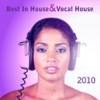 Best In House & Vocal House 2010