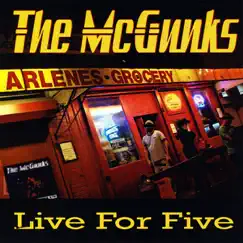 Live For Five by The McGunks album reviews, ratings, credits