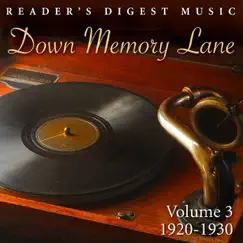 Reader's Digest Music: Down Memory Lane, Vol. 3: 1920 - 1930 by Various Artists album reviews, ratings, credits