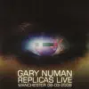 Replicas Live (Live) album lyrics, reviews, download