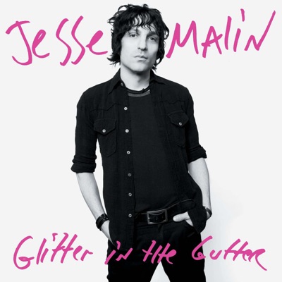 Glitter In the Gutter - Jesse Malin