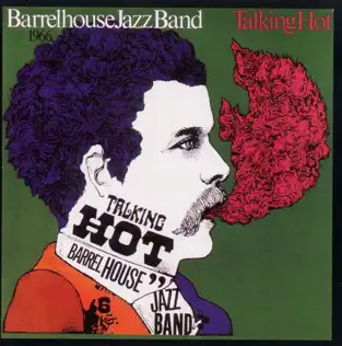 baixar álbum Barrelhouse Jazzband - Talking Hot