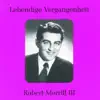 Stream & download Lebendige Vergangenheit - Robert Merill (Vol.3)