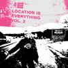 Location Is Everything, Vol. 2, 2004