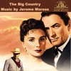 The Big Country (Soundtrack from the Motion Picture)