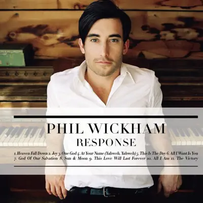 Response - Phil Wickham