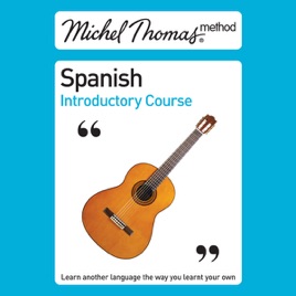 Michel Thomas Method Spanish Introductory Course Unabridged - 