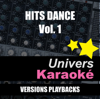 Hits Dance, Vol. 1 - Univers Karaoké