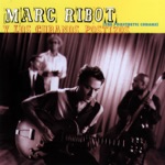 Marc Ribot y Los Cubanos & Marc Ribot - Esclavo Triste