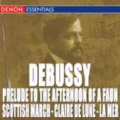 Debussy: Prelude to the Afternoon of a Faun - Scottish March - Claire de Lune - la Mer artwork