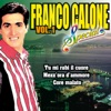 Franco Calone, Vol. 1
