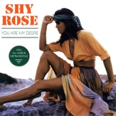 Shy Rose - I Cry for You