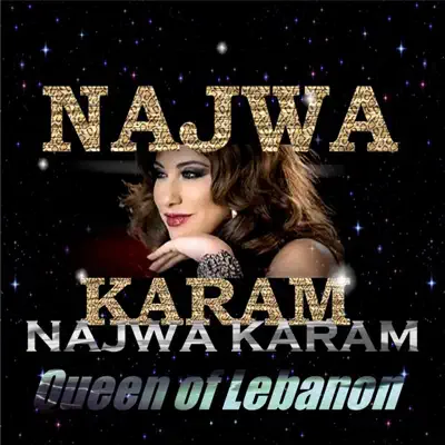 Queen Of Lebanon - Najwa Karam Queen Of Lebanon - Najwa Karam