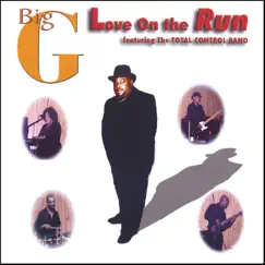 Love On The Run by Big G album reviews, ratings, credits