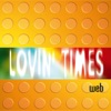 Lovin' Times, 2010