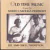 Old Time Music From The North Carolina Piedmont album lyrics, reviews, download