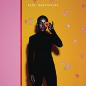 Sade - Babyfather (Radio Edit)