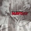 Mayday (Live), 2008