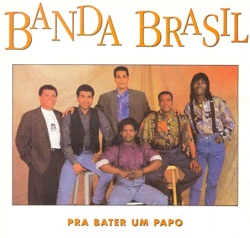 Banda Brasil - Poderosa