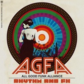 All Good Funk Alliance - Rhythm & FX