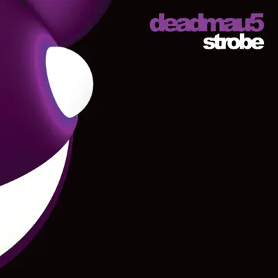 Strobe - EP - Deadmau5