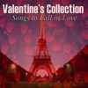 Valentine's Collection - Songs to Fall in Love