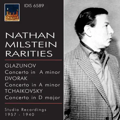 Nathan Milstein Rarities - Nathan Milstein Nathan Milstein Rarities - Nathan Milstein