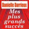 Mes plus grands succès : Danielle Darrieux