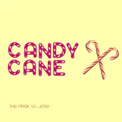 Candy Cane by The Mrak & Jose album reviews, ratings, credits
