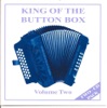 King of the Button Box - Volume Two
