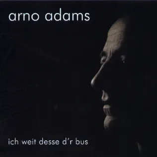 lataa albumi Arno Adams - Ich Weit Desse Dr Bus