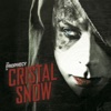 Cristal Snow