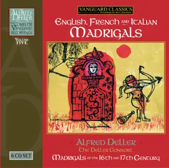 Alfred Deller: Madrigals, Complete Deller Vol. 5 by Alfred Deller & Deller Consort album reviews, ratings, credits