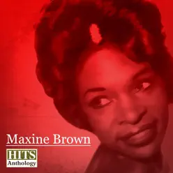 Hits Anthology - EP - Maxine Brown Hits Anthology - EP - Maxine Brown