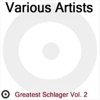 Greatest Schlager Vol. 2