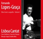 Fernando Lopes-Graça - Obra Coral a Cappella - Volume I (Coro Sinfónico Lisboa Cantat) artwork