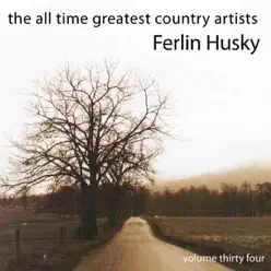 All Time Greatest Country Artists (Volume 34) - Ferlin Husky