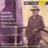 Stream & download Mahler: Symphony No. 9 In D Major - Boulez: Rituel - Notations I - IV, VII