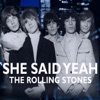 She Said Yeah - Single