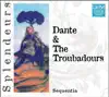 DHM Splendeurs - Dante & Les Troubadours album lyrics, reviews, download