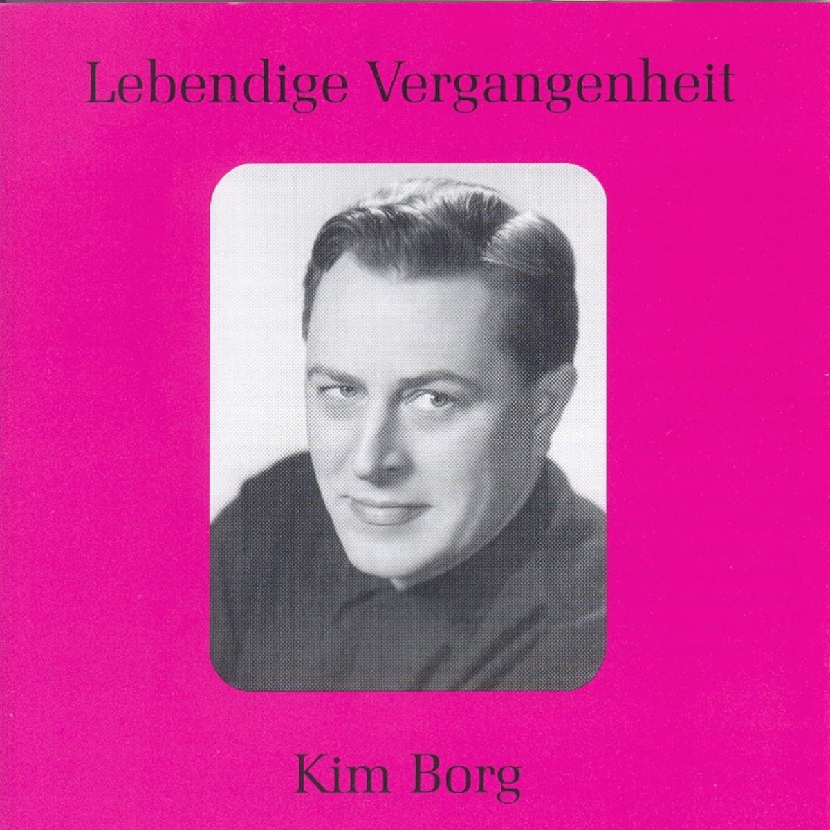 ‎Lebendige Vergangenheit - Kim Borg by Kim Borg on Apple Music