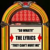 The Lyrics - So What