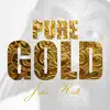 Pure Gold: John Holt album lyrics, reviews, download