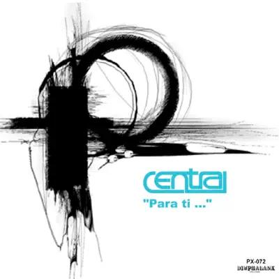 "Para ti…" - EP - Central