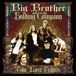 The Lost Tapes, Vol. 1 - Big Brother and The Holding Company