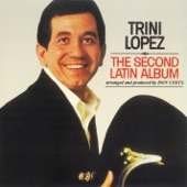 Trini Lopez - You Belong to My Heart (Solamente una Vez)