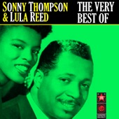 Sonny Thompson & Lula Reed - Turn The Lights Down Low