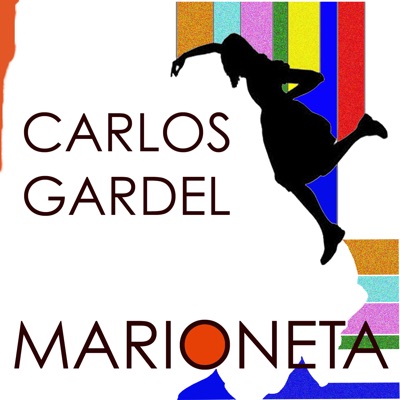 Marioneta - Carlos Gardel