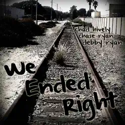 We Ended Right (feat. Chad Hively & Chase Ryan) - Single - Debby Ryan