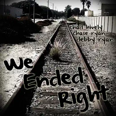 We Ended Right (feat. Chad Hively & Chase Ryan) - Single - Debby Ryan